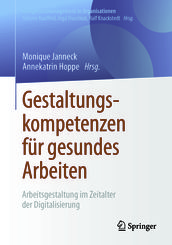 Gestaltungskompetenzen für gesundes Arbeiten