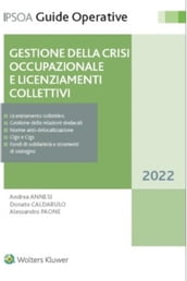 Gestione della crisi occupazionale e licenziamenti collettivi