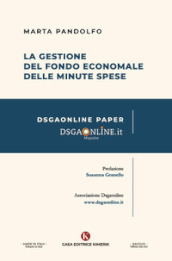 La Gestione del fondo economale delle minute spese