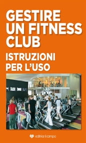 Gestire un Fitness Club