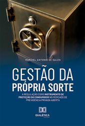 Gestão da Própria Sorte