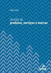 Gestão de produtos, serviços e marcas