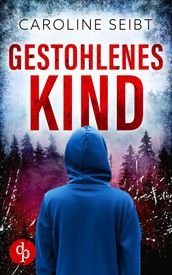 Gestohlenes Kind