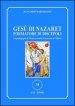 Gesù di Nazaret formatore di discepoli. La pedagogia di Gesù secondo il racconto di Marco