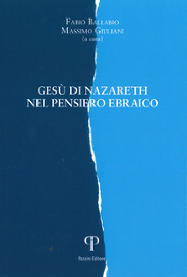 Gesù di Nazareth nel pensiero ebraico