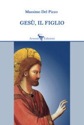 Gesù, il figlio