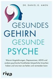 Gesundes Gehirn - gesunde Psyche