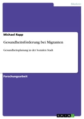 Gesundheitsförderung bei Migranten