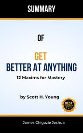 Get Better at Anything