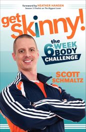 Get Skinny!