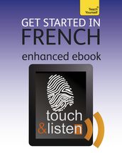 Get Started in Beginner s French: Teach Yourself