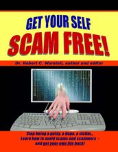 Get Your Self Scam Free!
