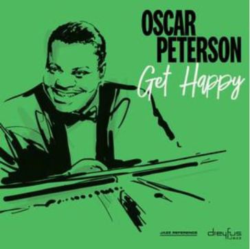 Get happy (remaster) - Oscar Peterson