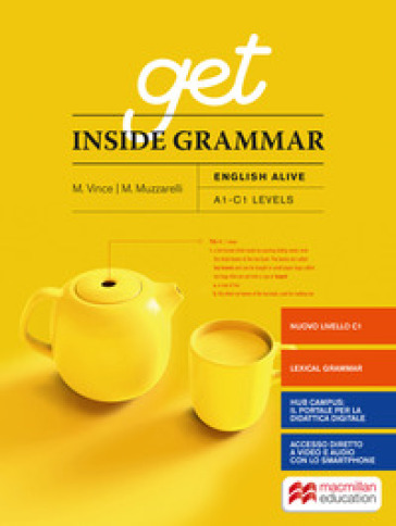 Get inside grammar. English alive. Per le Scuole superiori. Con e-book. Con espansione online