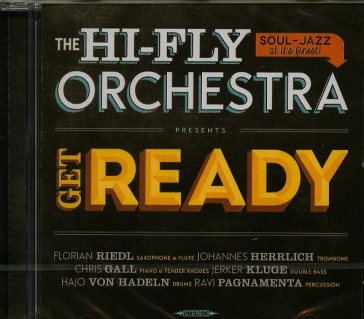 Get ready - Hi-Fly Orchestra