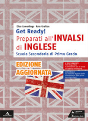 Get ready! Preparati all INVALSI di inglese. Per la Scuola media. Con e-book. Con espansione online