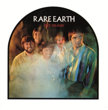 Get ready - Rare Earth