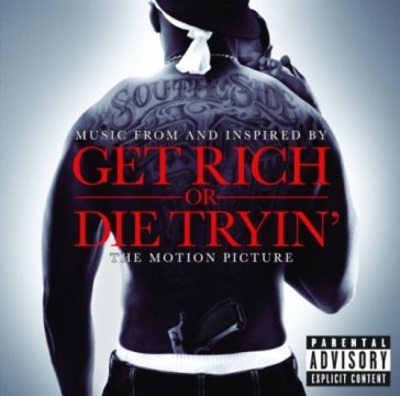 Get rich or die tryin' - O.S.T.