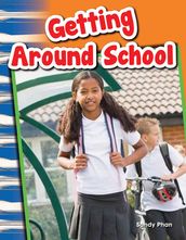 Getting Around School: Read Along or Enhanced eBook