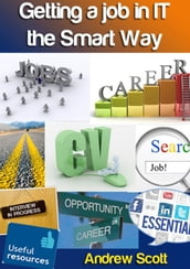 Getting a Job in IT the Smart Way