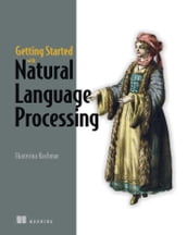 Getting Started with Natural Language Processing