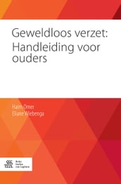 Geweldloos verzet: Handleiding voor ouders