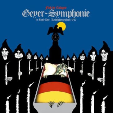 Geyer-symphonie - FLOH DE COLOGNE