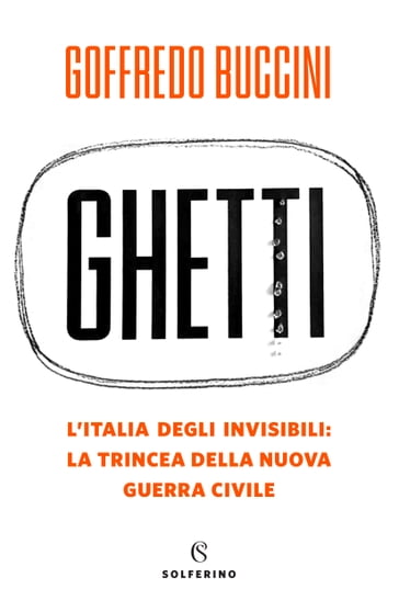 Ghetti - Goffredo Buccini