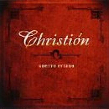 Ghetto cyrano - CHRISTION