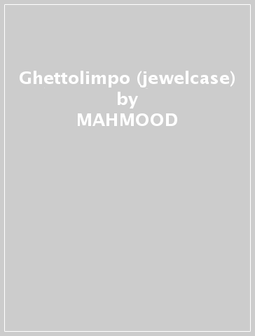 Ghettolimpo (jewelcase) - MAHMOOD