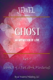 Ghost: An Apparition of Love