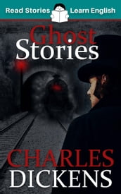 Ghost Stories: Intermediate, CEFR level B1 (ELT Graded Reader)