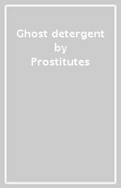 Ghost detergent