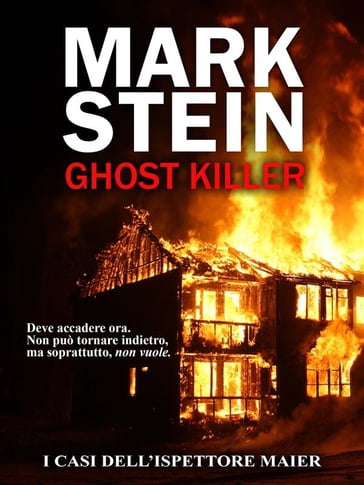 Ghost killer - Mark Stein