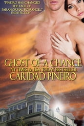 Ghost of a Chance, Paranormal Romance Novella