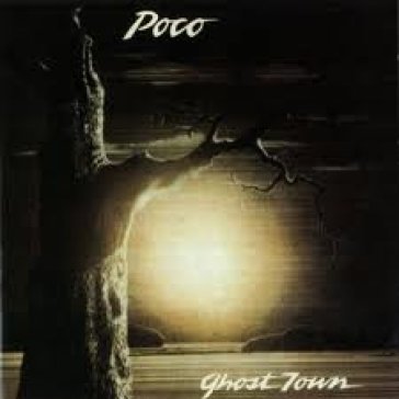 Ghost town - Poco