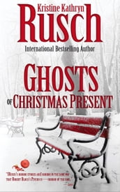 Ghosts of Christmas Present