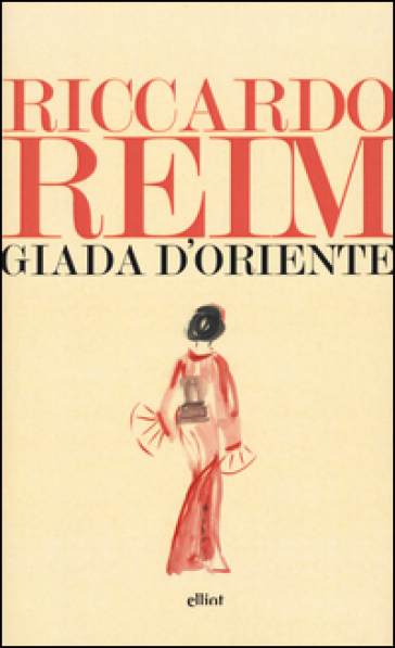 Giada d'Oriente - Riccardo Reim