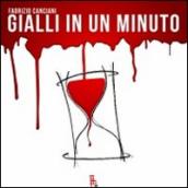 Gialli in un minuto