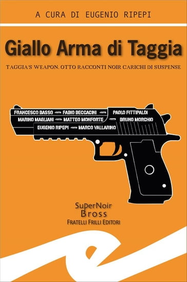 Giallo Arma di Taggia - Eugenio Ripepi