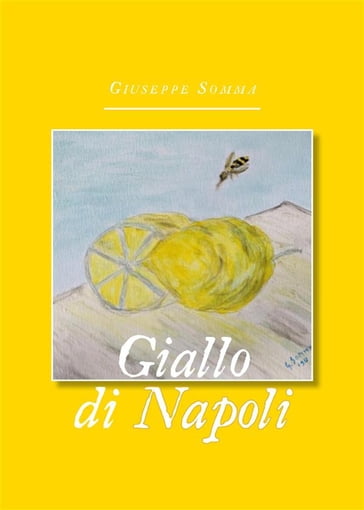 Giallo di Napoli - Giuseppe Somma