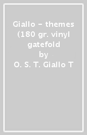 Giallo - themes (180 gr. vinyl gatefold