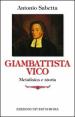 Giambattista Vico. Metafisica e storia