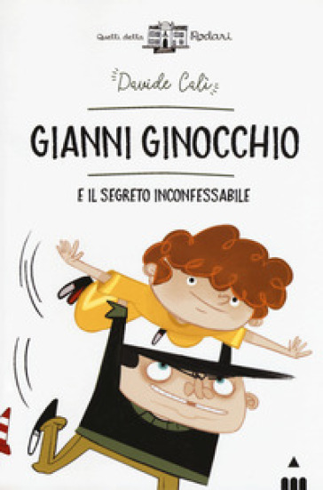 Gianni Ginocchio e il segreto inconfessabile - Davide Calì