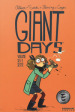 Giant Days. 6-7.
