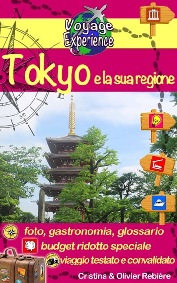 Giappone - Tokyo e la sua regione - Cristina Rebiere