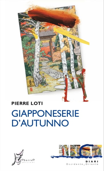 Giapponeserie d'autunno - Pierre Loti