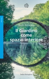 Il Giardino come spazio interiore