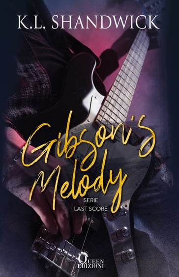 Gibson's Melody - K.L. Shandwick