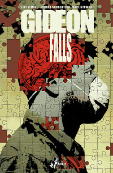 Gideon falls. 4. - Jeff Lemire - Andrea Sorrentino - Dave Stewart